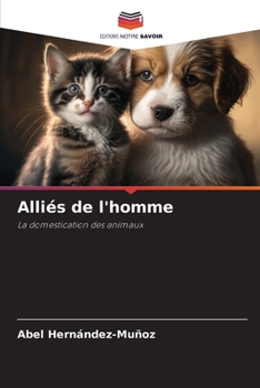 Paperback Alliés de l'homme [French] Book
