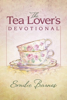 Hardcover The Tea Lover's Devotional Book