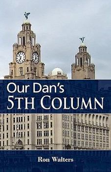 Paperback Our Dan's 5th Column Book