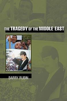 Paperback The Tragedy of the Middle East Book