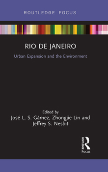 Paperback Rio de Janeiro: Urban Expansion and the Environment Book