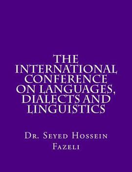Paperback The International Conference on Languages, Dialects and Linguistics Book