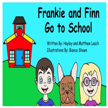 Paperback Frankie and Finn Go to School Book