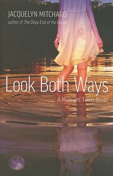 Paperback Look Both Ways (Midnight Twins) Book