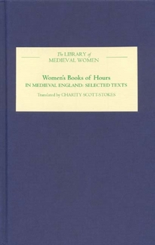 Hardcover Women's Books of Hours in Medieval England Book