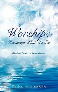 Paperback Worship: Becoming What We See. Book
