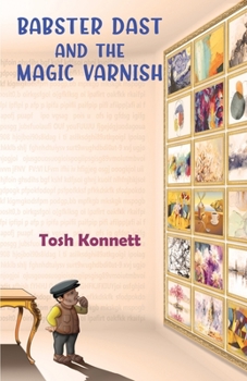 Paperback Babster Dast and the Magic Varnish Book