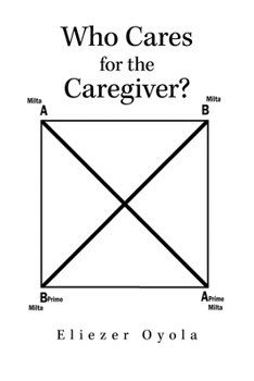 Paperback Who Cares for the Caregiver? Book