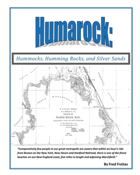 Paperback HUMAROCK Hummocks, Humming Rocks, and Silver Sands Book