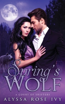 Paperback Spring's Wolf Book