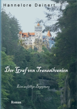 Paperback Der Graf von Transsilvanien: Eine zufällige Begegnung [German] Book