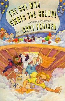 The Boy Who Owned The School - Book #1 of the Tales to Tickle the Funnybone