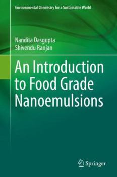 Hardcover An Introduction to Food Grade Nanoemulsions Book