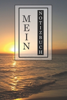 Mein Notizbuch: Kreatives Notizbuch, Tagebuch, Journal | Geschenkidee | stylisches Design | handliches Format | 120 Blanko Seiten | 6x9 inches (ca. DIN A5) | Büro, Schule, Zuhause (German Edition)
