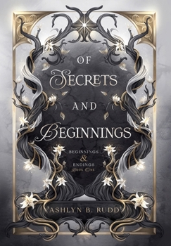 Of Secrets and Beginnings (Beginnings and Endings Series)