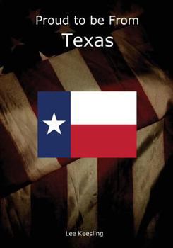 Paperback Proud to be From Texas Book