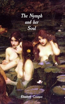 Paperback The Nymph and her Soul Book