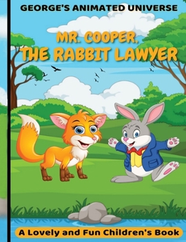 Paperback Mr. Cooper, the rabbit lawyer: animal stories top shelf Book