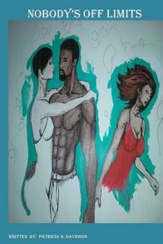 Nobody's Off Limits: Abe Is a Faithful Man Married to a Beautiful Woman Until He Runs Into His Childhood Crush Missy and All His Childhood Memories Began to Take a New Form