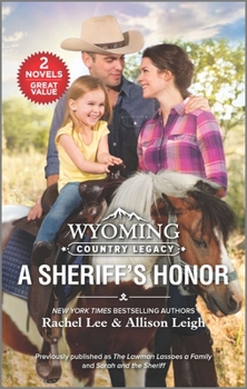 Mass Market Paperback Wyoming Country Legacy: A Sheriff's Honor Book
