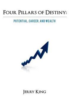 Hardcover Four Pillars of Destiny: Potential, Career, and Wealth Book