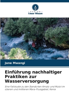 Paperback Einführung nachhaltiger Praktiken zur Wasserversorgung [German] Book