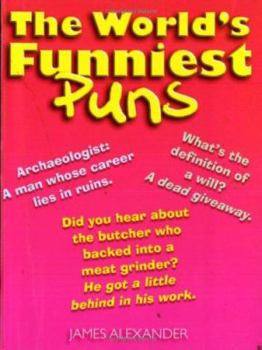 Paperback The World's Funniest Puns Book