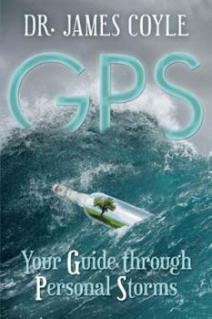 Hardcover GPS: Your Guide Through Personal Storms Book