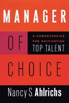 Hardcover Manager of Choice: 5 Competencies for Cultivating Top Talent Book