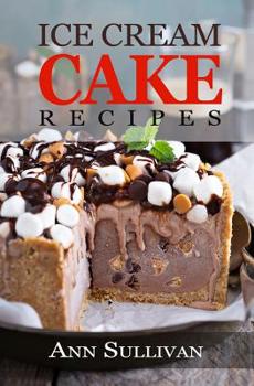 Paperback Ice Cream Cake Recipes Book