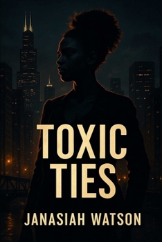 Paperback Toxic Ties Book