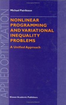 Hardcover Nonlinear Programming and Variational Inequality Problems: A Unified Approach Book