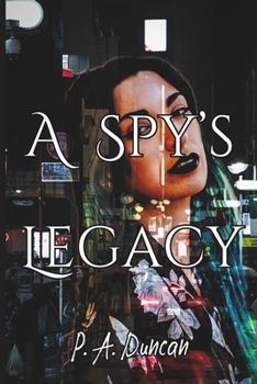 Paperback A Spy's Legacy Book