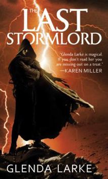 The Last Stormlord - Book #1 of the Stormlord