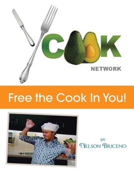 Paperback Ycook Network - Free the Cook in You! Book
