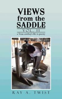 Paperback Views from the Saddle: Vol. II Book