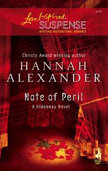 Note of Peril - Book #4 of the Hideaway