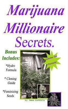 Paperback Marijuana Millionaire Secrets Book