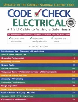 Paperback Code Check Electrical: A Field Guide to Wiring a Safe House Book