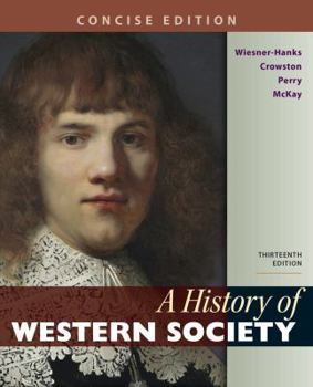 Paperback A History of Western Society, Concise Edition, Combined Volume Book