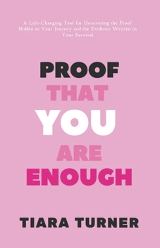 Proof You Are Enough