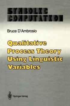 Paperback Qualitative Process Theory Using Linguistic Variables Book