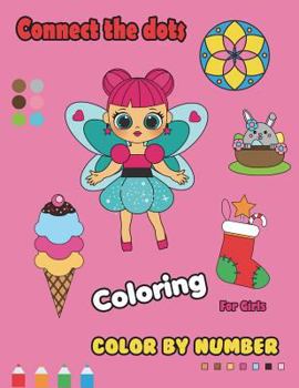 Paperback Connect the Dots Coloring for Girls Color by Number Book