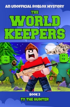 Paperback The World Keepers 2: Roblox Suspense For Older Kids Book