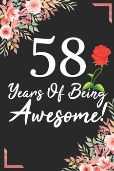 58 Years Of Being Awesome!: 58th Birthday & Anniversary Notebook Flower Wide Ruled Lined Journal 6x9 Inch ( Legal ruled ) Family Gift Idea Mom Dad or Kids in Holidays - Marble & Red Love Flowers Cover