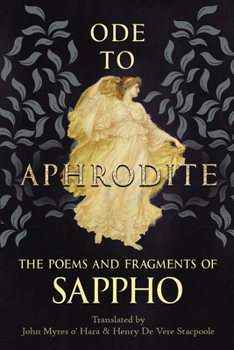 Paperback Ode to Aphrodite - The Poems and Fragments of Sappho Book