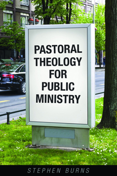 Paperback Pastoral Theology for Public Ministry Book