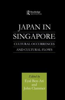 Paperback Japan in Singapore: Cultural Occurrences and Cultural Flows Book