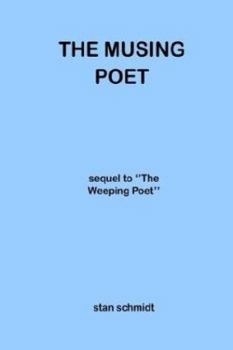 Hardcover The Musing Poet: sequel to ''The Weeping Poet'' Book