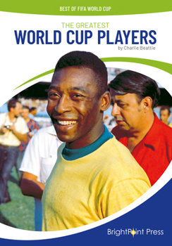 Hardcover The Greatest World Cup Players Book
